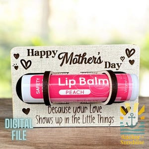 Porta bálsamo labial para el Día de la Madre SVG, diseño de regalo grupal para manualidades DIY y personalización, diseño digital láser, bisagra viviente, scrapbuster