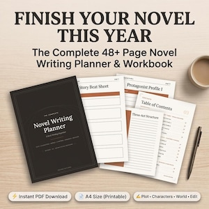 May include: A novel writing planner and workbook set featuring a dark brown cover with white text, alongside several white interior pages with headings like Story Beat Sheet, Protagonist Profile, and Table of Contents, plus a black pen and a coffee mug.