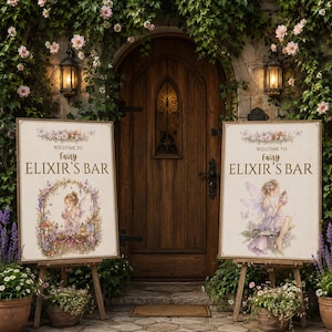 May include: Two rectangular wooden signs on easels, each featuring the text "WELCOME TO fairy ELIXIR'S BAR" in brown lettering. The signs display illustrations of a fairy with wings, surrounded by floral motifs, mushrooms, and butterflies.
