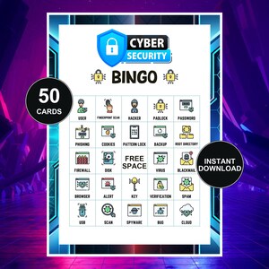 May include: A Cyber Security Bingo game card featuring a blue shield icon with a padlock, text reading 50 CARDS and INSTANT DOWNLOAD, and a grid of icons including user, fingerprint scan, hacker, padlock, password, phishing, cookies, and virus.