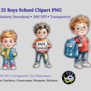 Back to School Boys Clipart | 25 PNG Kids Stickers | Classroom, Teacher, Student Supplies | 300 DPI