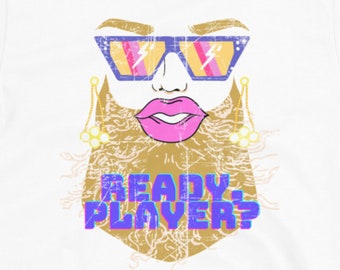 READY, PLAYER? Distressed-look. Lipstick Bearded Babe, Short-Sleeve Unisex T-Shirt