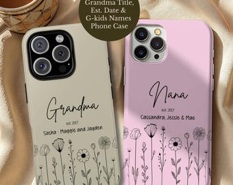 Custom Floral Nana iPhone Case, Personalized Grandkids Names, Gift for New Grandma or Mom, Phone Case with Grankids
