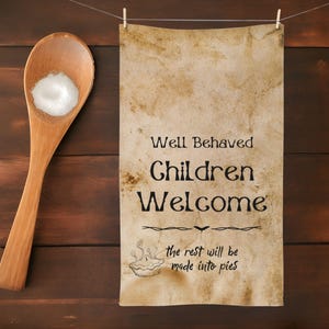 Funny Halloween Hand Towel: Well Behaved Children Welcome Kitchen Decor