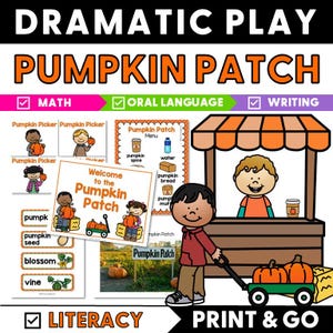Op de afbeelding: Een kleurrijke educatieve afbeelding met de tekst "Dramatic Play Pumpkin Patch". Het bevat illustraties van kinderen, pompoenen en een pompoenstand. De afbeelding bevat ook tekstvakken voor wiskunde, mondelinge taal, schrijven en lezen.