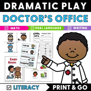 May include: A colorful educational resource titled "Dramatic Play Doctor's Office." The image includes illustrations of medical personnel, patient information sheets, and word cards. The text includes "Math," "Oral Language," "Writing," and "Literacy."