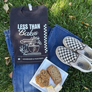 Less Than Bakes Homemade and Punk Rock Official Merch Fresh Batch Baking T-Shirt