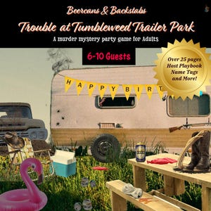 Trailer Park Murder Mystery Game | Printable Adult Party Kit | Beercans & Backstabs Mystery Dinner for 6-10 Players