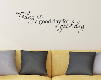 Its A Good Day To Be Happy Wall Decal Vinyl Decor Lettering Sticker Inspiration 