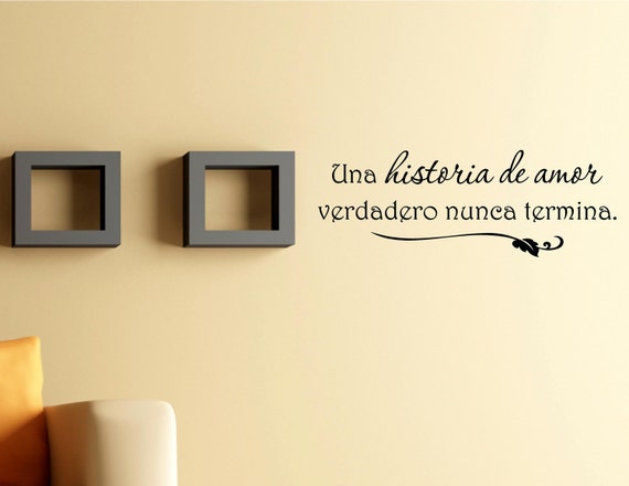 spanish vinyl wall quotes una historia de amor verdadero nunca | etsy