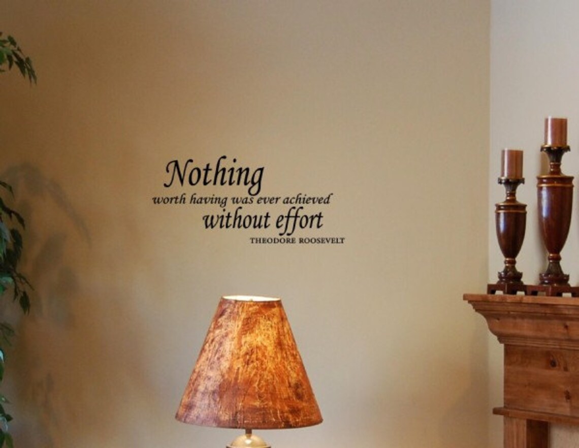 Vinyl Wall words quotes and sayings 1932 Nothing worth having Etsy