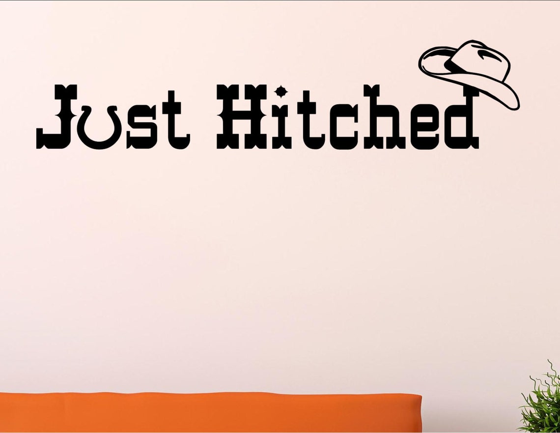 Just Hitched Vinyl Quote Me Wall Art Decals 0463 Etsy