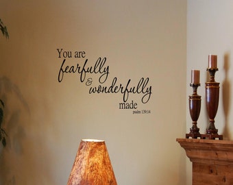 Vinyl wall words quotes and sayings #1010 You are fearfully & wonderfully made psalm 139:14