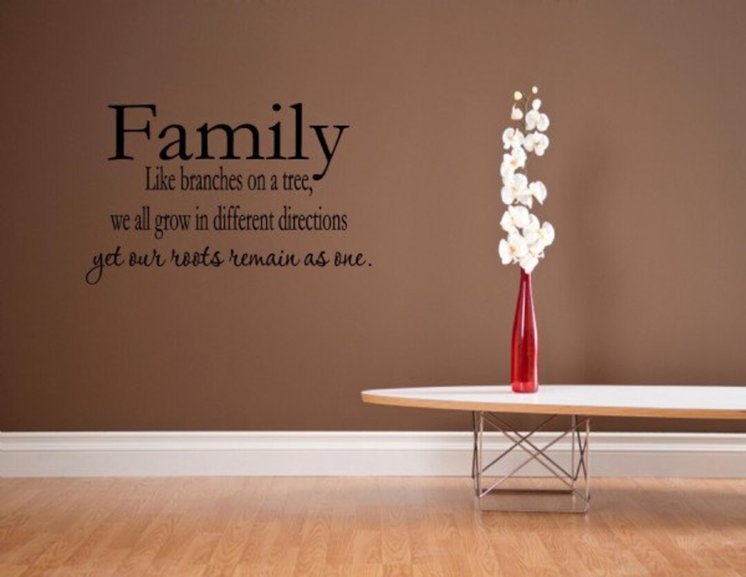 Vinyl Wall Words Quotes and Sayings 0262 Family Like Branches on a Tree