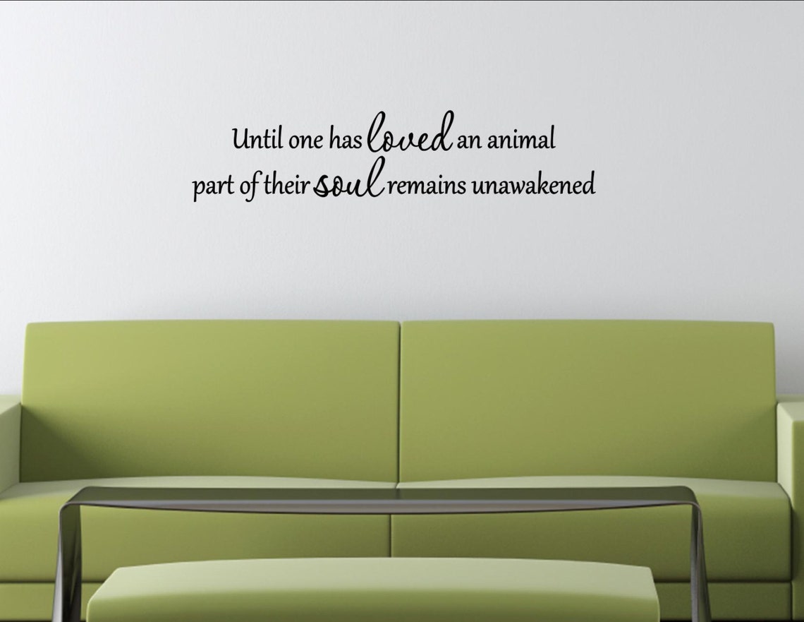 Vinyl Wall Words Quotes and Sayings 1906 Until One Has Loved Etsy