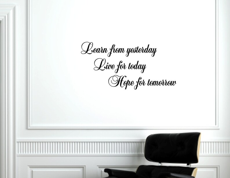 vinyl wall words quotes and sayings 0915 learn from yesterday | etsy