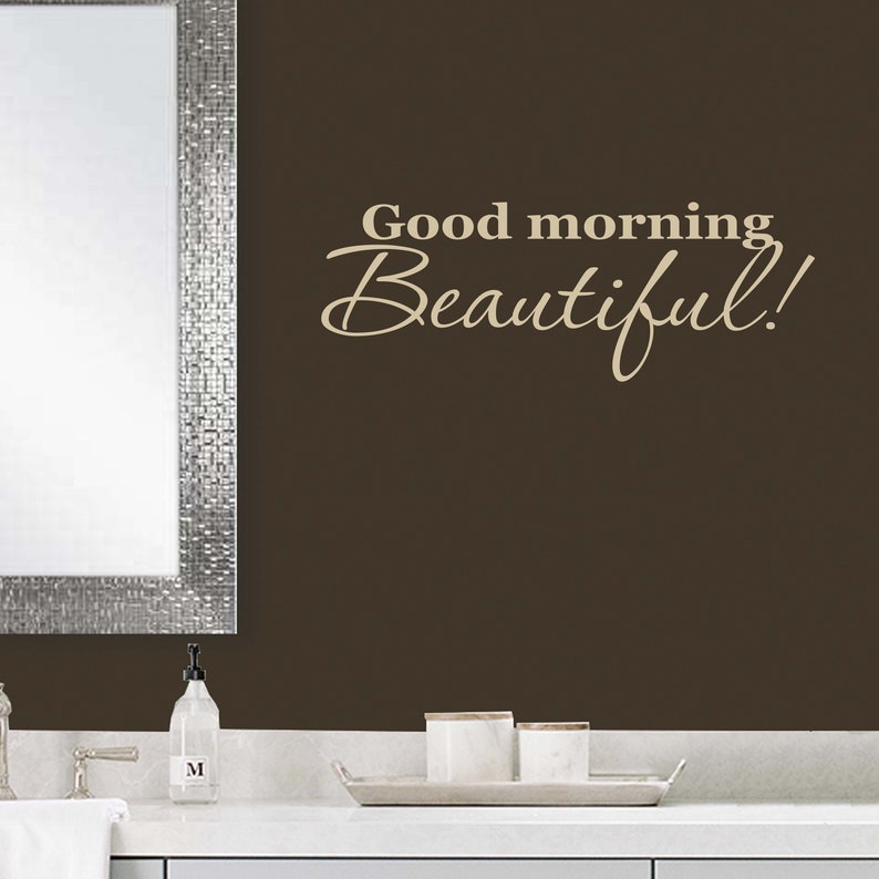 Good Morning Beautiful Wall Decal Bedroom Wall Decor Etsy