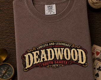 Deadwood T-shirt | Vintage Outlaw Tee | South Dakota Old Western Town Crewneck Souvenir
