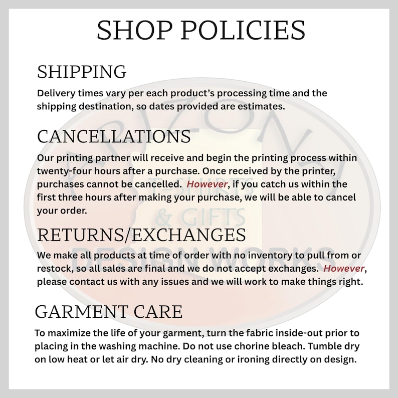 A shop policies text graphic detailing shipping estimates, cancellation rules, return terms, and garment care instructions.