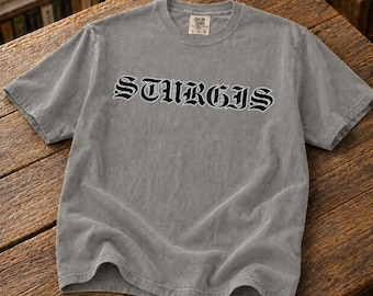Sturgis T-Shirt | Motorcycle Rally Tee | Gothic Script Cotton Crewneck