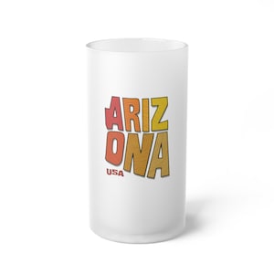 Arizona Frosted Glass Beer Mug, State Shape Spellout Glassware, Colorful Arizona Design, Arizona Souvenir Mug, Arizona State Pride Gift,