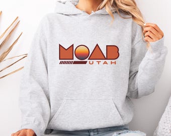 Moab Utah Hoodie, 50% Cotton 50 Polyester Unisex Sweatshirt