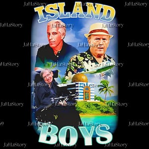 May include: A graphic design featuring the text "ISLAND BOYS" in a stylized font. The design includes portraits of three men, set against a tropical island backdrop with palm trees and a building.