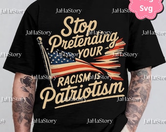 Anti Trump Png SVG, Stop Racism PNG, Pro Immigration Sublimation, Democrat Liberal Shirt Design, Anti MAGA Digital Download
