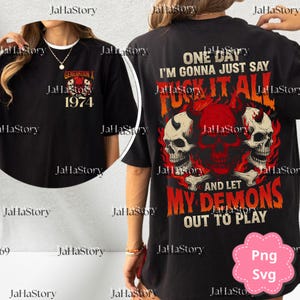May include: Black t-shirt with a white collar featuring a graphic of skulls and the text "GENERATION X 1974" on the front. The back of the shirt displays a skull design with the text "ONE DAY I'M GONNA JUST SAY FUCK IT ALL AND LET MY DEMONS OUT TO PLAY."