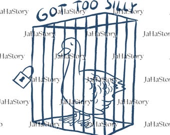 Got too Silly Goose Png, Funny Jail Png, Meme Goose Duck Png, Silly Goose Png, cute Goose Png, Sublimation Design, Goose Digital File
