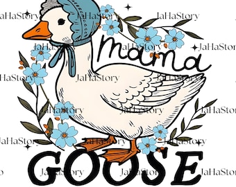 Floral Mama Goose PNG, Funny Mom Watercolor Digital Design, Cute Mother’s Day Graphic, Goose Mama Love Art, High Quality Sublimation File