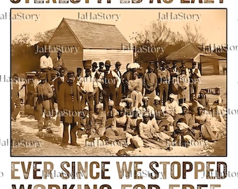 Stereotyped as Lazy Ever Singe We Stopped Working For Free Svg Png, Black History Month, Human Rights Png,Black Lives Matter, Equality Png