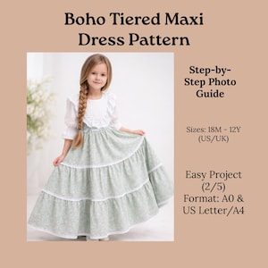 May include: A young girl wearing a Boho Tiered Maxi Dress Pattern. The dress is white and light green with a floral pattern and tiered skirt. The image includes text that reads "Step-by-Step Photo Guide" and "Sizes: 18M - 12Y (US/UK)".