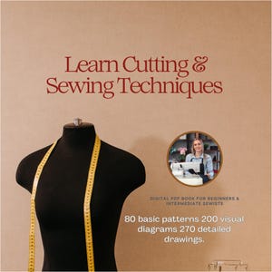 The Ultimate Sewing Bible: Most Comprehensive Guide from Basics to Advanced Pattern Drafting. PDF Ebook.