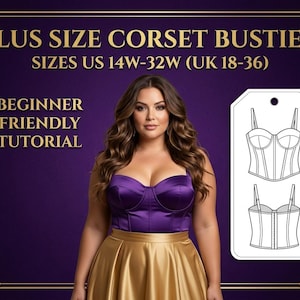 Plus Size Corset Sewing Pattern PDF, Curvy Bustier Top Tutorial US 14W-32W, Boned Renaissance Crop Top Pattern, Extended Sizes PDF Pattern
