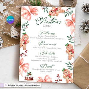 May include: A Christmas menu template with a watercolor design. The menu features a festive layout with gingerbread men, bows, and sprigs of greenery. The menu includes courses such as creamy tomato bisque, roast turkey, and pumpkin pie.