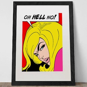 me too poster, pop art print, roy lichtenstein style, comic art, angry woman poster, oh hell no