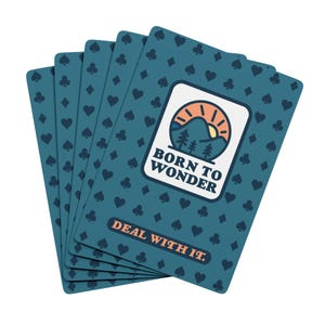 Lide com isso. Cartas de baralho Born to Wonder, jogos de aventura, essenciais para a noite de jogos, presente perfeito para acampar