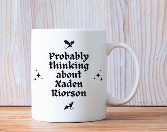 Fourth Wing Mug: Xaden Riorson Quote, Romantasy Book Lover Gift gifts for her Galentines Valentines Iron Flame Onyx