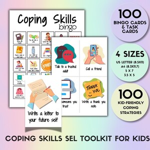 May include: A set of 100 printable coping skills bingo and task cards for kids. The cards feature kid-friendly coping strategies like talking to a trusted adult, writing a thank you note, and taking a break. The cards are available in four sizes: US Letter (8.5x11), A4 (8.3x11.7), 5x7, and 3.5x5.
