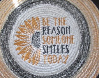Be the Reason machine embroidered Trivet