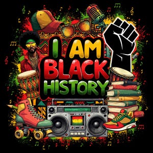 Puede incluir: Un dise&ntilde;o gr&aacute;fico colorido con el texto "I AM BLACK HISTORY" en letras negritas. El dise&ntilde;o presenta un pu&ntilde;o negro, una radiocassette, una pila de libros, un pat&iacute;n, unas gafas de sol, un micr&oacute;fono, un tambor y una gorra de b&eacute;isbol.