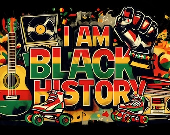 Io sono la storia nera PNG / Mese della storia nera Sublimazione / Clipart afrocentrico / Download digitale Melanin Pride / Design per maglietta