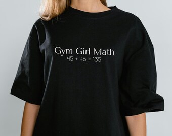 Gym Girl Math Tshirt Barbell Weight Funny Workout Shirt Funny STEM Fitness Tee for Women Who Lift gym t-shirt gift for fitness competition