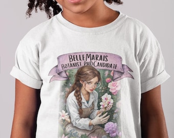 Belle princess tshirt modern STEM girls shirt botanist tee not disney princess t-shirt flowers empowering PhD student gift for plant lover
