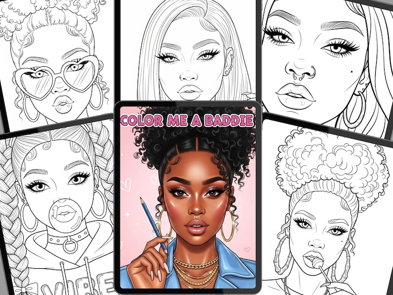 May include: Digital colouring book with illustrations of stylish women with different hairstyles and accessories. The central image shows a woman with dark skin, holding a pencil, with the text "COLOR ME A BADDIE". Surrounding images are black and white line drawings.