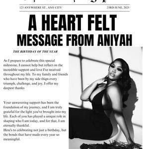 May include: A black and white newspaper-style announcement titled "The Birthday Post" with the headline "A Heart Felt Message From Aniyah." The image includes a photo of a person in a black dress, along with text celebrating a birthday.