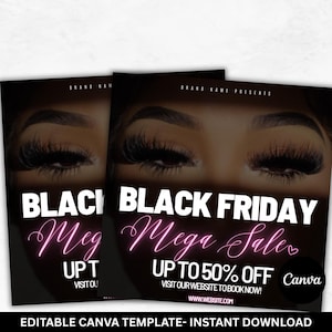 May include: Two flyers with a dark background feature a close-up of eyes with long lashes. The text "BLACK FRIDAY Mega Sale" is in white and pink. The flyers advertise up to 50% off and include a website address.
