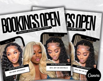 May include: Flyer design with the text "BOOKINGS OPEN" in bold black letters. The flyer features images of women with various hairstyles, and text that reads "NEW NOTIFICATION" and "30% OFF ON INSTALLS". The bottom of the flyer says "EDITABLE CANVA TEMPLATE - INSTANT DOWNLOAD".