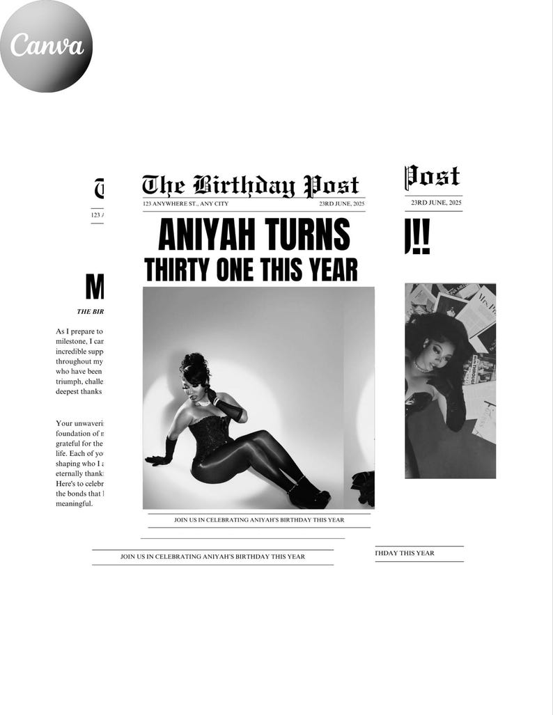 May include: A black and white newspaper-style graphic with the headline "ANIYAH TURNS THIRTY ONE THIS YEAR." The image includes a photo of a woman in a corset and a smaller photo of a woman.